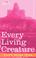 Cover of: Every Living Creature