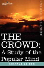 Cover of: THE CROWD by Gustave Le Bon