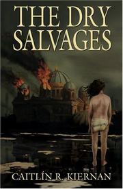 Cover of: The Dry Salvages by Caitlín R. Kiernan