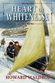 Cover of: Heart Of Whitenesse by Howard Waldrop