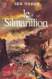 Cover of: Le Silmarillion - Tome 2 (Ai lu, #1038) by J.R.R. Tolkien
