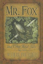 Cover of: Mr. Fox and Other Feral Tales by Norman Partridge