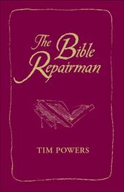 Cover of: The Bible Repairman | Tim Powers