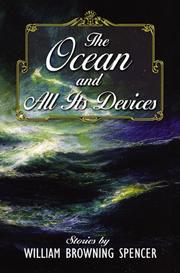 Cover of: The Ocean and All Its Devices