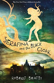Cover of: Serafina and the Black Cloak