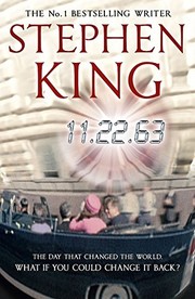 Cover of: 11.22.63 the date that changed the world by Stephen King