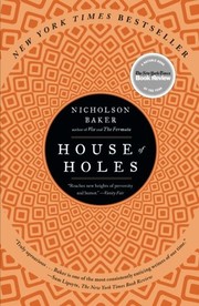 Cover of: House of Holes by Nicholson Baker