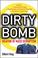 Cover of: Dirty Bomb