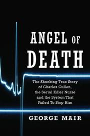 Cover of: Angel of Death: The Charles Cullen Story
