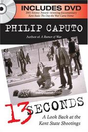 13 Seconds by Philip Caputo