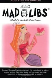 Cover of: Advice for the Lovelorn Mad Libs