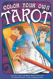 Cover of: Color your own tarot by Diora Columbia