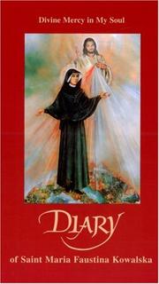 Cover of: Diary of Saint Maria Faustina Kowalska (Mass market version): Divine Mercy in My Soul