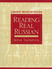 Reading Real Russian by Irene Thompson
