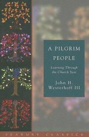 Cover of: A Pilgrim People by John H. Westerhoff, John H. Westerhoff