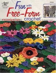 Cover of: Fun with Free-Form Crochet