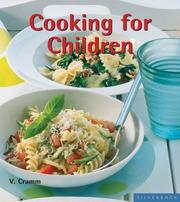 Cooking for Children by Dagmar V Cramm