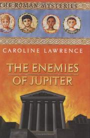 Cover of: The enemies of Jupiter | Caroline Lawrence