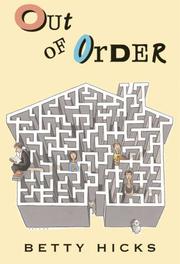 Cover of: Out of order by Hicks, Betty.