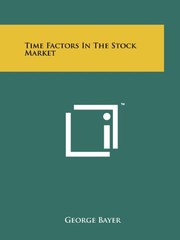 Cover of: Time Factors In The Stock Market