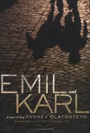 Cover of: Emil and Karl by Jacob Glatstein