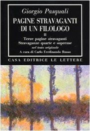 Cover of: Pagine stravaganti di un filologo by Giorgio Pasquali