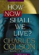 Cover of: How Now Shall We Live