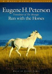 Cover of: Run With the Horses by Eugene H. Peterson
