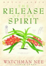 Cover of: The Release of the Spirit by Watchman Nee