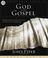 Cover of: God Is the Gospel