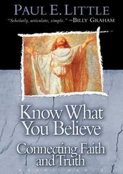 Cover of: Know What You Believe by Paul E. Little