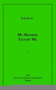 Cover of: My Mother Taught Me