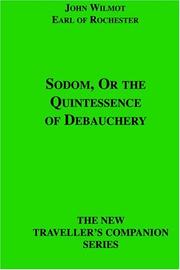 Cover of: Sodom, Or The Quintessence Of Debauchery (The New Traveller's Companion Series)