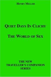 Cover of: Quiet Days In Clichy by Henry Miller