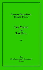 Cover of: The Young And The Evil by Charles Henri Ford, Parker Tyler