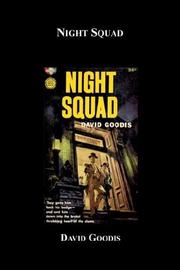 Cover of: Night Squad by David Goodis