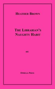 Cover of: The Librarian's Naughty Habit