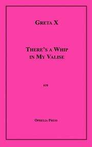 Cover of: There's a Whip in My Valise