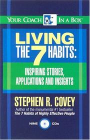 Cover of: Living the 7 Habits by Stephen R. Covey