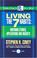 Cover of: Living the 7 Habits