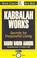 Cover of: Kabbalah Works