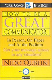 Cover of: How to Be a Great Communicator: In Person, On Paper and At the Podium (Gildan Audiobooks)