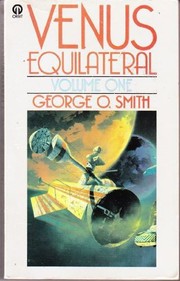 Cover of: Venus Equilateral: Volume One (Orbit Bks.) by George Oliver Smith
