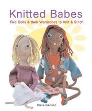 Knitted Babes by Clare Garland