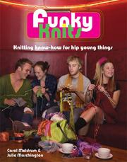 Cover of: Funky knits by Carol Meldrum