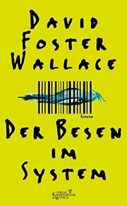 Cover of: Der Besen im System. by David Foster Wallace