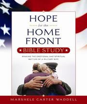 Cover of: Hope for the Home Front Bible Study: Winning the Emotional And Spiritual Battles of a Military Wife