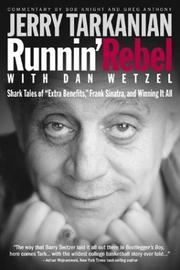 Cover of: Runnin' Rebel: Shark Tales of "Extra Benefits", Frank Sinatra and Winning It All