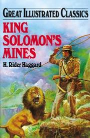 King Solomon's mines by Jack Kelly