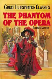 Cover of: The phantom of the opera